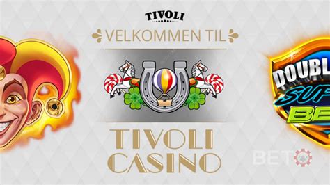 tivoli casino bonus|Tivoli casino .